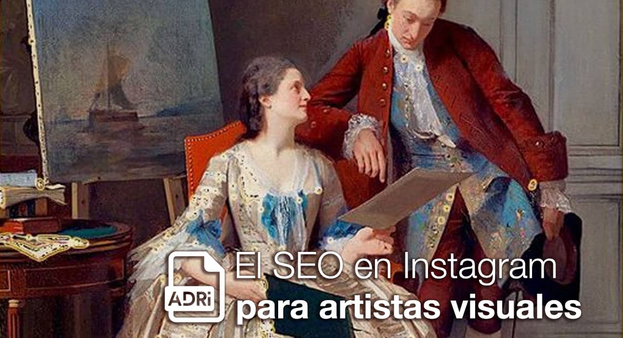 El SEO en Instagram para artistas visuales